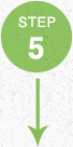 STEP 5